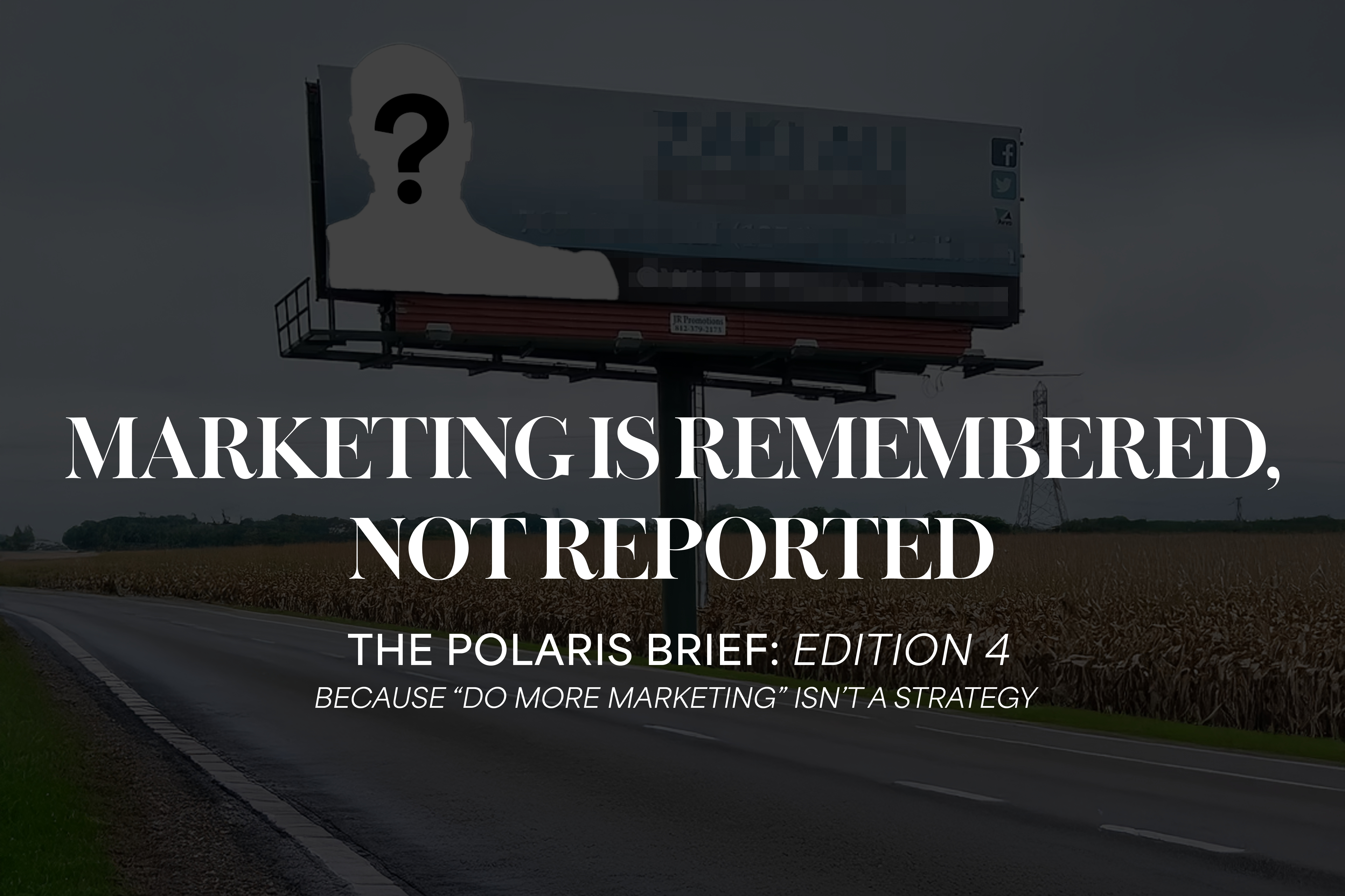 A roadside billboard along I-69 in Indiana illustrating long-term brand consistency.